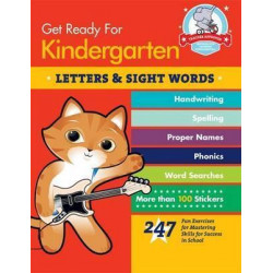Get Ready for Kindergarten: Letters and Sight Words