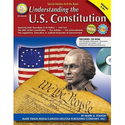 Understanding the U.S. Constitution, Grades 5 - 8