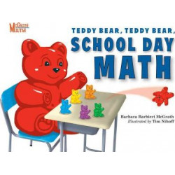 Teddy Bear, Teddy Bear, School Day Math