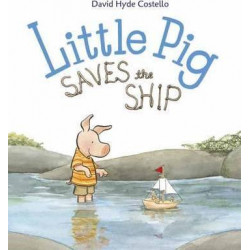 Little Pig Saves The Ship