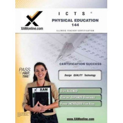 Ilts Physical Education 144 Teacher Certification Test Prep Study Guide