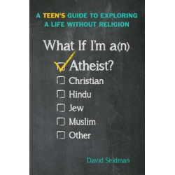 What If I'm an Atheist?