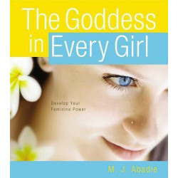 The Goddess in Every Girl