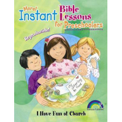Instant Bible: I Have Fun at Church
