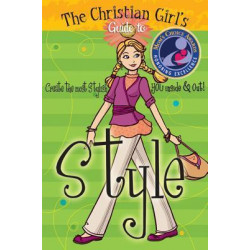 Girl's Guide Guide to Style