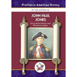 The Life and Times of John Paul Jones