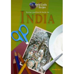 Recipe and Craft Guide to India