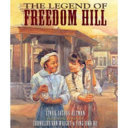 The Legend Of Freedom Hill