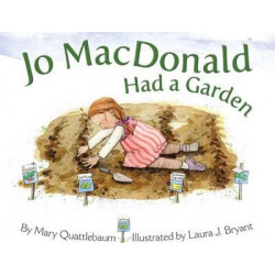 Jo Macdonald Had a Garden