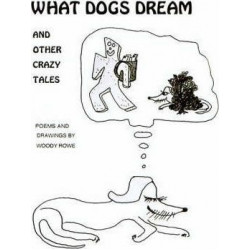 What Dogs Dream