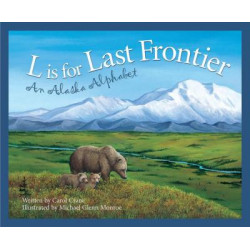 L is for Last Frontier