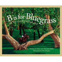 B is for Bluegrass