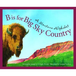 B Is for Big Sky Country