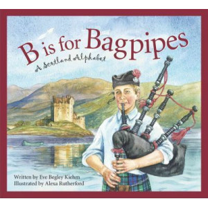 B is for Bagpipes