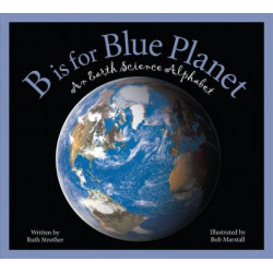 B Is for Blue Planet