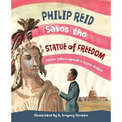 Philip Reid Saves the Statue of Freedom