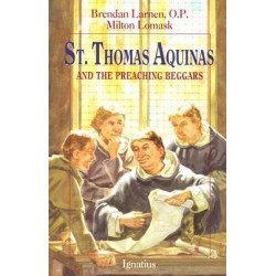 St.Thomas Aaquinas and the Preaching Beggars