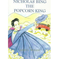 Nicholas Bing, the Popcorn King
