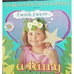 I Wish I Were a Fairy