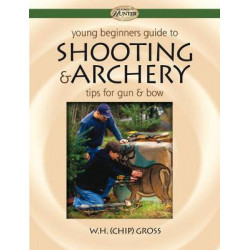 Young Beginner's Guide to Shooting & Archery