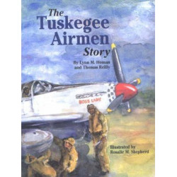 Tuskegee Airmen Story, The