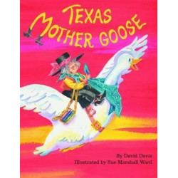 Texas Mother Goose