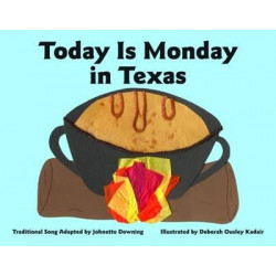 Today Is Monday in Texas