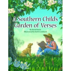Southern Child's Garden of Verses, A