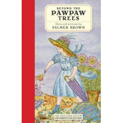 Beyond The Pawpaw Trees