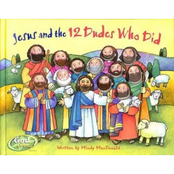 Jesus and the 12 Dudes who Did
