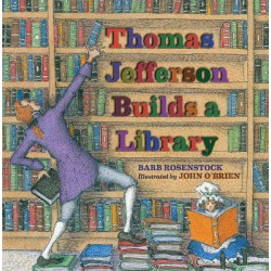 Thomas Jefferson Builds a Library
