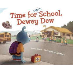 Time for (Earth) School, Dewey Dew