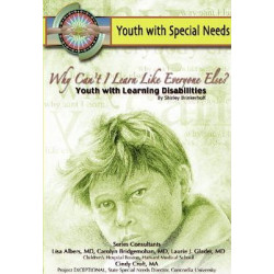 Why Can't I Learn Like Everyone Else? Youth with Learning Disabilities