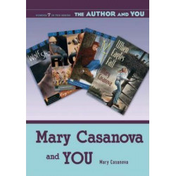 Mary Casanova and YOU