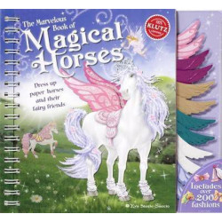 The Marvelous Book of Magical Horses