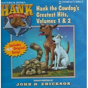 Hank the Cowdog's Greatest Hits, Volumes 1 & 2