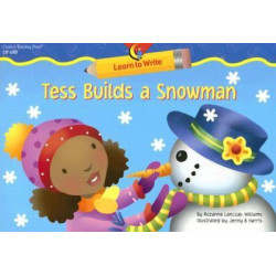 Tess Builds a Snowman
