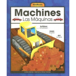 Machines/Las Maquinas