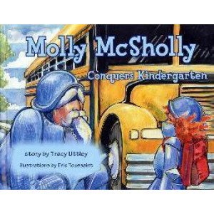 Molly McSholly Conquers Kindergarten