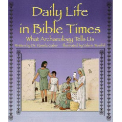Daily Life in Bible Times