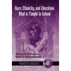 Race, Ethnicity and Education in the United States