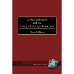 Critical Reflection and the Foreign Language Classroom