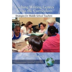 Teaching Writing Genres Across the Curriculum