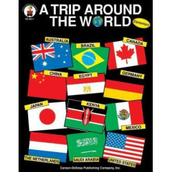A Trip Around the World, Grades K - 5