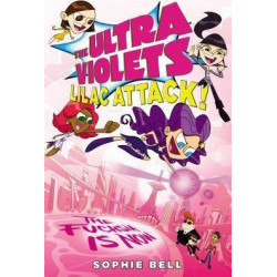 The Ultra Violets, Book 3