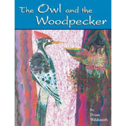 The Owl and the Woodpecker