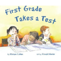 First Grade Takes a Test