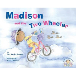 Madison and the Two-Wheeler