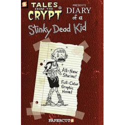 Tales from the Crypt #8: Diary of a Stinky Dead Kid