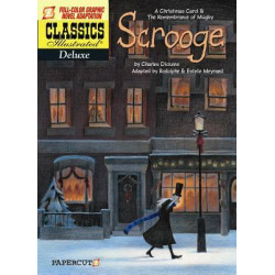 Classics Illustrated Deluxe #9: A Christmas Carol and the Remembrance of Mugby